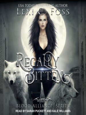 cover image of Regally Bitten